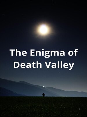cover image of The Enigma of Death Valley